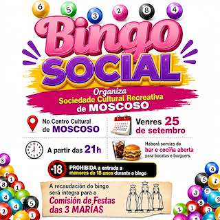 Fechas, información, programa, cartel, imágenes, mapa y ubicación de Bingo Social de Moscoso (2026)  en  Pazos de Borbén