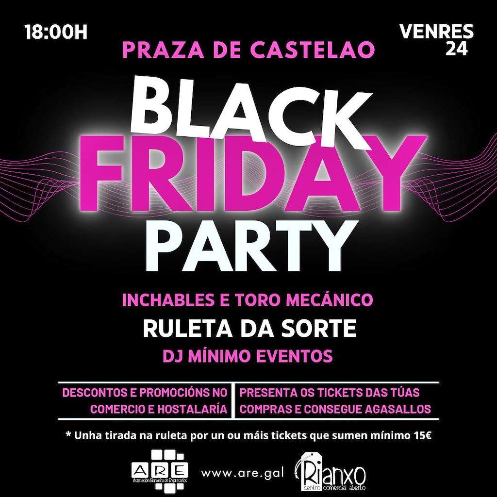 Black Friday Party en Rianxo