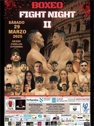 Fechas, información, programa, cartel, imágenes, mapa y ubicación de Boxeo Fight Night  en  O Porriño