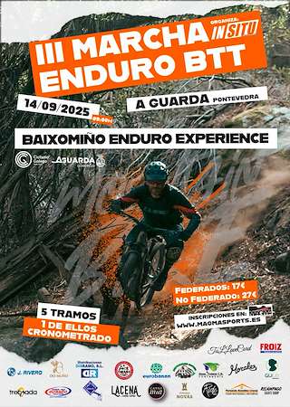 Fechas, información, programa, cartel, imágenes, mapa y ubicación de III BTT Baixomiño Enduro Experience   en  A Guarda