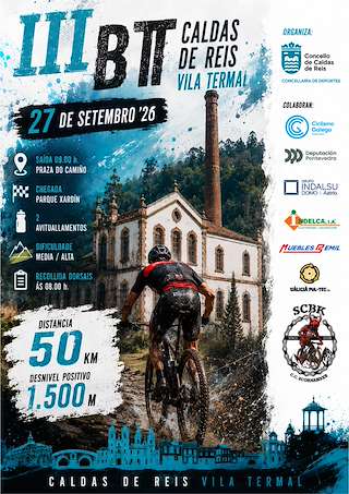 Fechas, información, programa, cartel, imágenes, mapa y ubicación de III BTT Vila Termal (2026) en Caldas de Reis