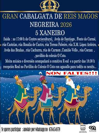 Fechas, información, programa, cartel, imágenes, mapa y ubicación de Cabalgata de Reyes (2026)  en  Negreira