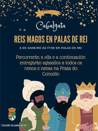 Fechas, información, programa, cartel, imágenes, mapa y ubicación de Cabalgata de Reyes (2026) en Palas de Rei