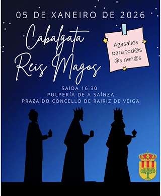 Fechas, información, programa, cartel, imágenes, mapa y ubicación de Cabalgata de Reyes (2026) en Rairiz de Veiga