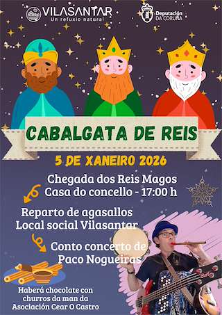 Fechas, información, programa, cartel, imágenes, mapa y ubicación de Cabalgata de Reyes (2026) en Vilasantar