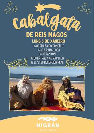 Fechas, información, programa, cartel, imágenes, mapa y ubicación de Cabalgata de Reyes (2026)  en  Nigrán