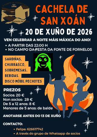 Fechas, información, programa, cartel, imágenes, mapa y ubicación de Cachela de San Xoán de A Fonte de Fornelos (2026)  en  Zas