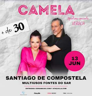 Fechas, información, programa, cartel, imágenes, mapa y ubicación de Camela - Gira + de 30 (2026)  en  Santiago de Compostela
