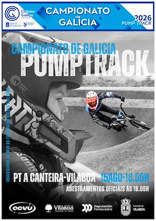 Fechas, información, programa, cartel, imágenes, mapa y ubicación de Campionato de Galicia de Pump Track (2026) en Vilaboa