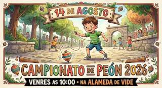Fechas, información, programa, cartel, imágenes, mapa y ubicación de XI Campionato de Peón de Vide (2026) en As Neves