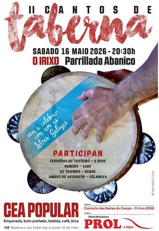 Fechas, información, programa, cartel, imágenes, mapa y ubicación de II Cantos de Taberna  en  O Irixo
