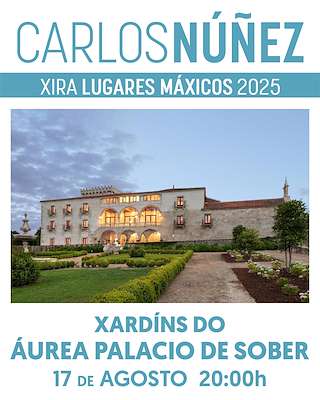 Carlos Núñez en Concierto - Xira Lugares Máxicos (2026) en Sober