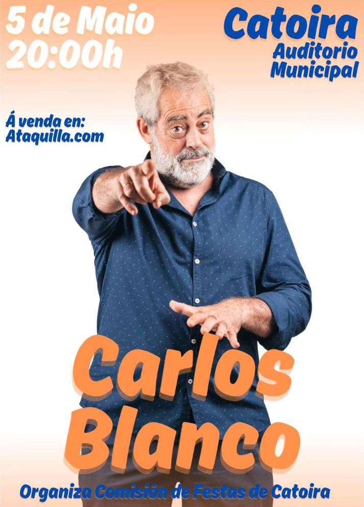 Carlos Blanco - Os Mellores Monólogos (2024) en Catoira