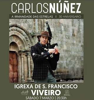 Fechas, información, programa, cartel, imágenes, mapa y ubicación de Carlos Núñez en Concierto - 30 Anivesario A Irmandade das Estrelas (2026)  en  Viveiro