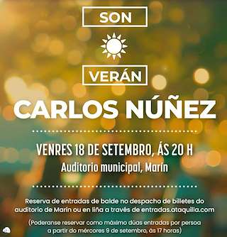 Fechas, información, programa, cartel, imágenes, mapa y ubicación de Carlos Nuñez en Concierto (2026)  en  Marín