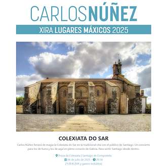 Fechas, información, programa, cartel, imágenes, mapa y ubicación de Carlos Núñez en Concierto (2026)  en  Santiago de Compostela