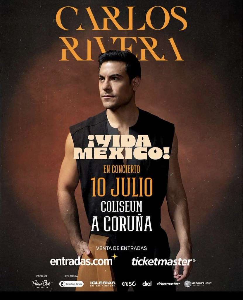 Carlos Rivera - ¡Viva México! (2026) en A Coruña