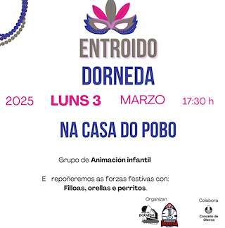 Fechas, información, programa, cartel, imágenes, mapa y ubicación de Carnaval de Dorneda  en  Oleiros