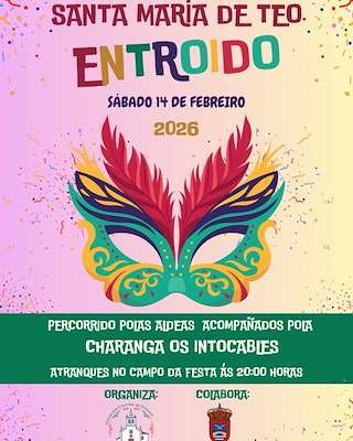 Fechas, información, programa, cartel, imágenes, mapa y ubicación de Carnaval de Santa María (2026) en Teo