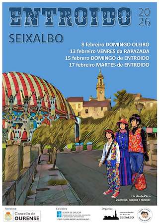 Fechas, información, programa, cartel, imágenes, mapa y ubicación de Carnaval de Seixalbo (2026) en Ourense