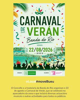 Fechas, información, programa, cartel, imágenes, mapa y ubicación de Carnaval de Verán (2026)  en  Bueu