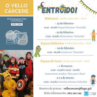 Fechas, información, programa, cartel, imágenes, mapa y ubicación de Carnaval en Vello Cárcere  en  Lugo