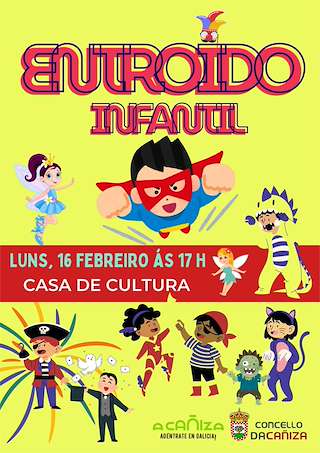 Fechas, información, programa, cartel, imágenes, mapa y ubicación de Carnaval Infantil   en  A Caniza