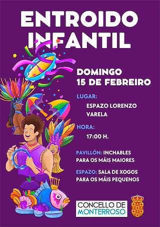 Fechas, información, programa, cartel, imágenes, mapa y ubicación de Carnaval Infantil  (2026) en Monterroso