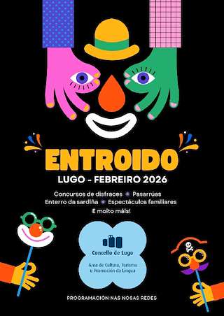 Fechas, información, programa, cartel, imágenes, mapa y ubicación de Carnaval (2026) en Lugo