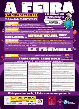 Fechas, información, programa, cartel, imágenes, mapa y ubicación de Carnaval Show de A Feira  en  Salceda de Caselas