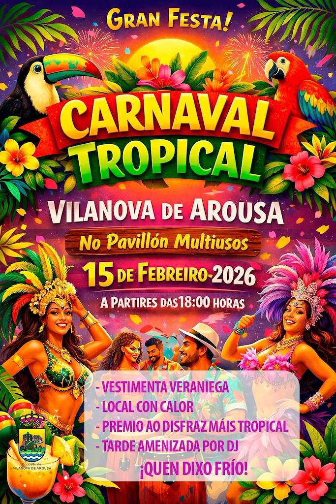 Carnaval Tropical (2026) en Vilanova de Arousa