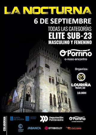 Fechas, información, programa, cartel, imágenes, mapa y ubicación de Carreira Ciclista La Nocturna   en  O Porriño