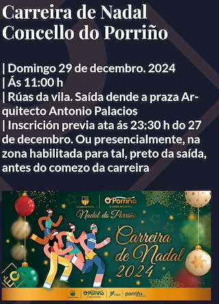 Fechas, información, programa, cartel, imágenes, mapa y ubicación de Carreira de Nadal  en  O Porriño