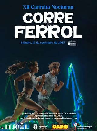 Fechas, información, programa, cartel, imágenes, mapa y ubicación de XII Carreira Nocturna Corre Por Ferrol