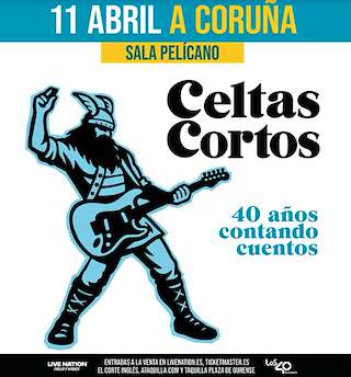 Fechas, información, programa, cartel, imágenes, mapa y ubicación de Celtas Cortos - 40 Años Contando Cuentos (2026)  en  A Coruña