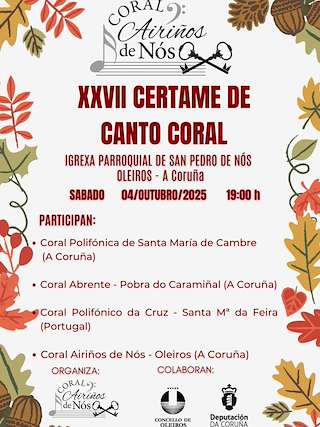 Fechas, información, programa, cartel, imágenes, mapa y ubicación de XXVII Certame de Canto Coral (2025)  en  Oleiros