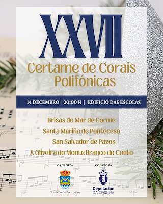 Fechas, información, programa, cartel, imágenes, mapa y ubicación de XXVII Certame de Corais Polifónicas  en  Ponteceso