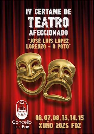 Fechas, información, programa, cartel, imágenes, mapa y ubicación de IV Certame de Teatro Afeccionado  en  Foz