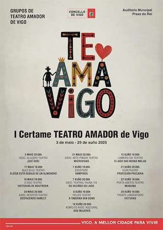 Fechas, información, programa, cartel, imágenes, mapa y ubicación de I Certame de Teatro Amador   en  Vigo
