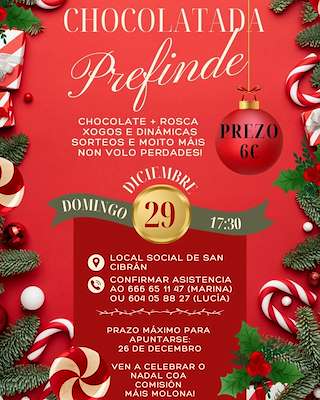 Fechas, información, programa, cartel, imágenes, mapa y ubicación de Chocolatada Prefinde de San Cibrán  en  A Baña