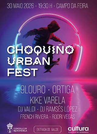 Fechas, información, programa, cartel, imágenes, mapa y ubicación de Choquiño Urban Fest (2026)  en  Redondela