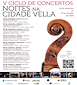 FiestasRelacionadas V Ciclo de Concertos Noites na Cidade Vella (1) en A Coruña