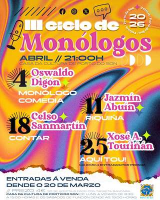 Fechas, información, programa, cartel, imágenes, mapa y ubicación de Ciclo de Monólogos (2026) en O Porto do Son