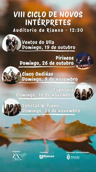 Fechas, información, programa, cartel, imágenes, mapa y ubicación de VIII Ciclo de Novos Intérpretes (2025)  en  Rianxo
