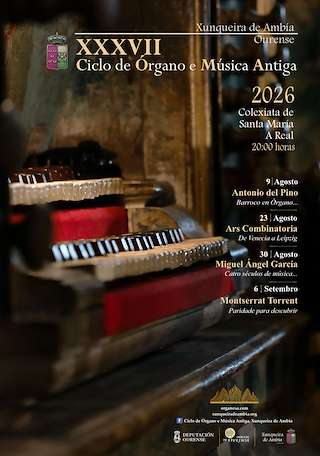 Fechas, información, programa, cartel, imágenes, mapa y ubicación de XXXVII Ciclo de Órgano y Música Antigua (2026) en Xunqueira de Ambía