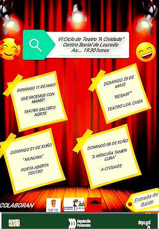 Fechas, información, programa, cartel, imágenes, mapa y ubicación de VI Ciclo de Teatro A Cividade  en  Mos