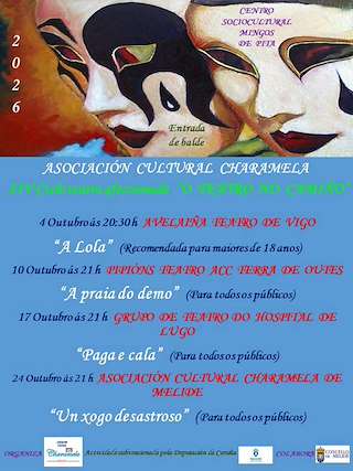 Fechas, información, programa, cartel, imágenes, mapa y ubicación de XIV Ciclo de Teatro Afeccionado O Teatro No Camiño  (2026)  en  Melide