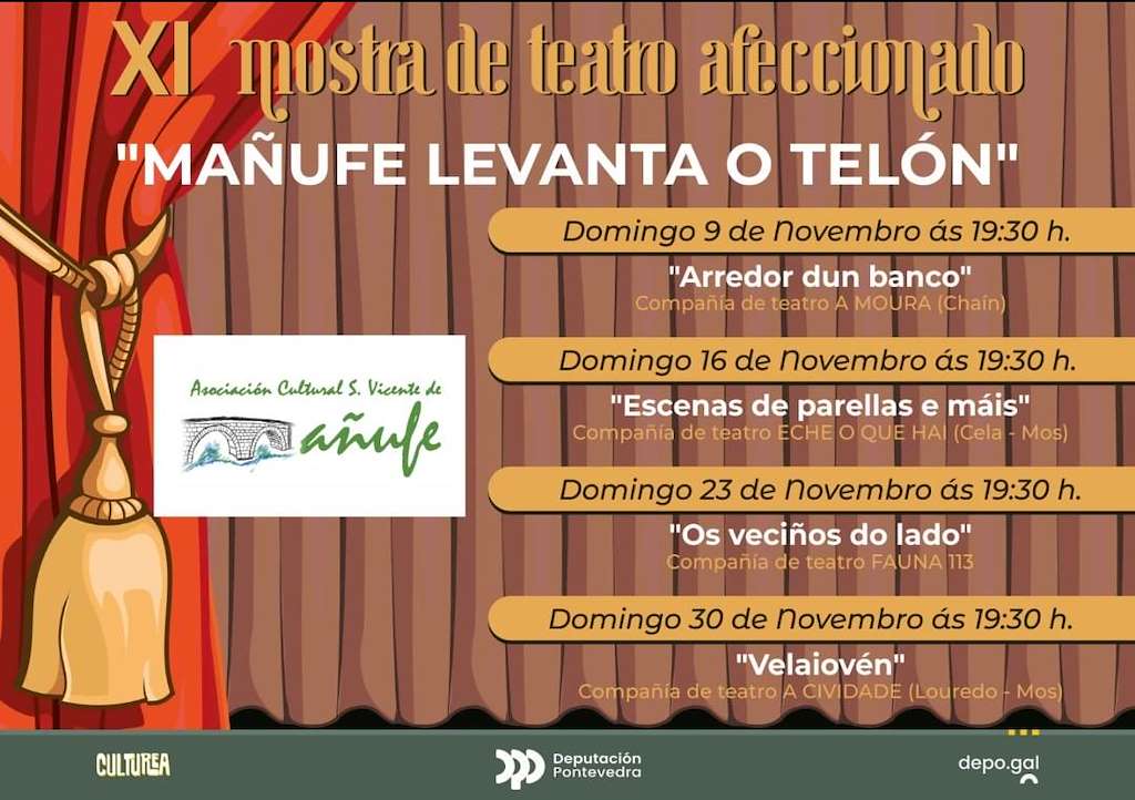 XI Ciclo de Teatro Mañufe Levanta o Telón  en Gondomar