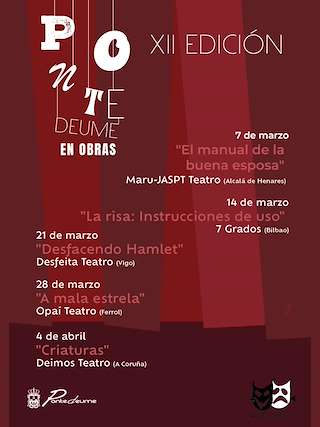 Fechas, información, programa, cartel, imágenes, mapa y ubicación de XII Ciclo de Teatro Pontedeume en Obras  (2026)
