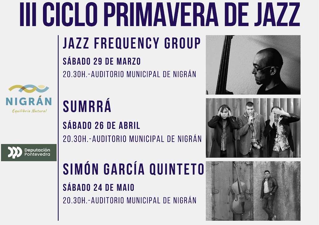 III Ciclo Primavera de Jazz (2025) en Nigrán